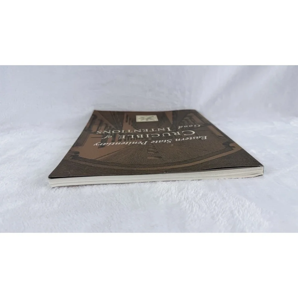 Eastern State Penitentiary Crucible of Good Intentions 1994 Book Johnston